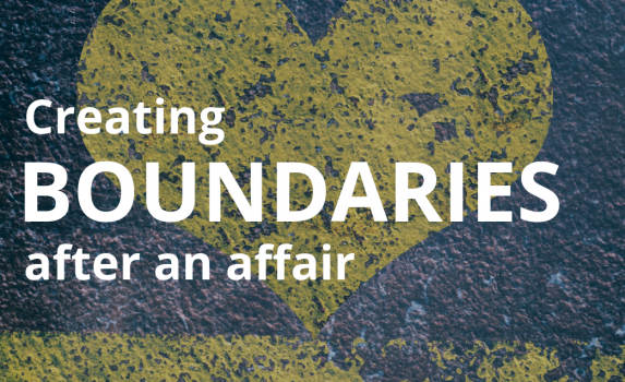 Boundaries in Relationships After an Affair